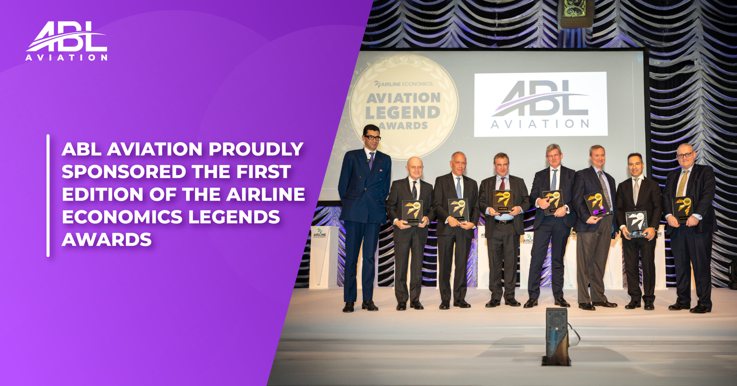 ABL Aviation Proudly Sponsored the Airline Economics Legends Awards